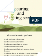 Securing and Testing Seeds