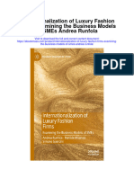 Download Internationalization Of Luxury Fashion Firms Examining The Business Models Of Smes Andrea Runfola full chapter