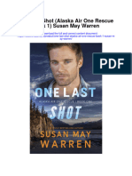 Download One Last Shot Alaska Air One Rescue Book 1 Susan May Warren full chapter