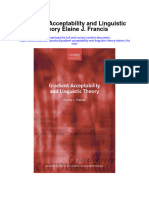 Download Gradient Acceptability And Linguistic Theory Elaine J Francis full chapter