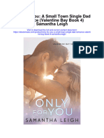 Only For You A Small Town Single Dad Romance Valentine Bay Book 4 Samantha Leigh Full Chapter