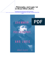 Download Grammar Philosophy And Logic 1St Edition Bruce Silver Auth full chapter