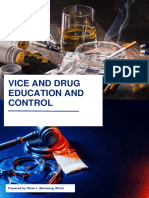 Midterm Coverage Drug Education and Vice Control