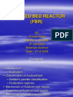 Fluidized Bed Reactor (FBR) : BY Paresh Patel Roll No.:-20 (MS) 3 Semester Materials Science Date: - 27-8-2008