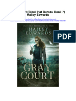 Gray Court Black Hat Bureau Book 7 Hailey Edwards Full Chapter