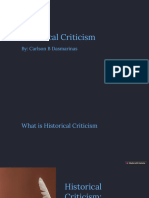 Historical Criticism: By: Carlson B Dasmarinas
