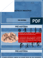 Paleolítico e Neolítico