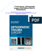 Download Operative Techniques Orthopaedic Trauma Surgery 2Nd Edition Emil H Schemitsch full chapter