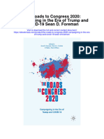 The Roads To Congress 2020 Campaigning in The Era of Trump and Covid 19 Sean D Foreman Full Chapter