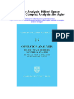 Operator Analysis Hilbert Space Methods in Complex Analysis Jim Agler Full Chapter
