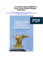 Great Power Conduct and Credibility in World Politics 1St Ed Edition Sergey Smolnikov Full Chapter
