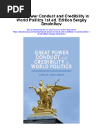 Great Power Conduct and Credibility in World Politics 1St Ed Edition Sergey Smolnikov Full Chapter