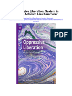 Oppressive Liberation Sexism in Animal Activism Lisa Kemmerer Full Chapter
