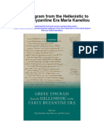 Download Greek Epigram From The Hellenistic To The Early Byzantine Era Maria Kanellou full chapter