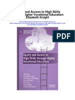 Equity and Access To High Skills Through Higher Vocational Education Elizabeth Knight Full Chapter