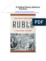 The Ruble A Political History Ekaterina Pravilova Full Chapter