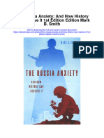 Download The Russia Anxiety And How History Can Resolve It 1St Edition Edition Mark B Smith full chapter