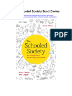 Download The Schooled Society Scott Davies full chapter
