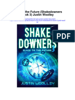 Slack To The Future Shakedowners Book 3 Justin Woolley All Chapter