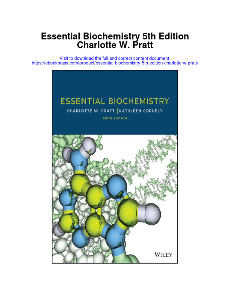 Essential Biochemistry 5Th Edition Charlotte W Pratt Full Chapter PDF