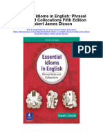 Essential Idioms in English Phrasal Verbs and Collocations Fifth Edition Robert James Dixson Full Chapter