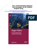 Slogan Politics Understanding Chinese Foreign Policy Concepts 1St Ed Edition Jinghan Zeng All Chapter