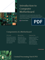 Introduction To Computer Motherboard: by Tanzeel Qaiser