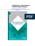 Download Gun Control Policies In Latin America 1St Ed Edition Diego Sanjurjo full chapter