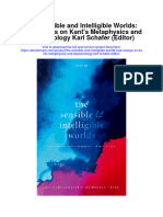 The Sensible and Intelligible Worlds New Essays On Kants Metaphysics and Epistemology Karl Schafer Editor Full Chapter