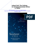 Download The Sentient Cell The Cellular Foundations Of Consciousness Arthur S Reber full chapter