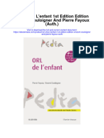 Orl Chez Lenfant 1St Edition Edition Vincent Couloigner and Pierre Fayoux Auth Full Chapter