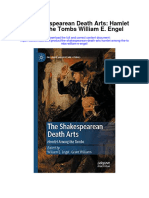 Download The Shakespearean Death Arts Hamlet Among The Tombs William E Engel full chapter
