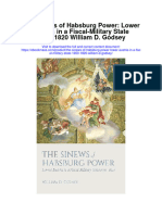 The Sinews of Habsburg Power Lower Austria in A Fiscal Military State 1650 1820 William D Godsey Full Chapter