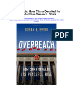 Overreach How China Derailed Its Peaceful Rise Susan L Shirk Full Chapter