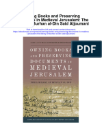 Owning Books and Preserving Documents in Medieval Jerusalem The Library of Burhan Al Din Said Aljoumani Full Chapter