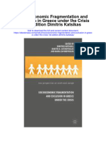 Download Socioeconomic Fragmentation And Exclusion In Greece Under The Crisis 1St Edition Dimitris Katsikas all chapter