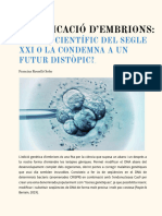 Modificació D'embrions - L'avanç Científic Del Segle Xxi o La Condemna A Un Futur Distòpic
