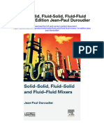 Download Solid Solid Fluid Solid Fluid Fluid Mixers 1St Edition Jean Paul Duroudier all chapter