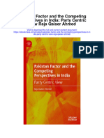 Download Pakistan Factor And The Competing Perspectives In India Party Centric View Raja Qaiser Ahmed full chapter