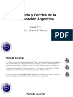 Historia y Politica de La Educacion Argentina Clase Sincronica 1