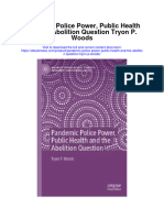 Download Pandemic Police Power Public Health And The Abolition Question Tryon P Woods full chapter