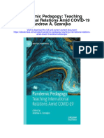 Download Pandemic Pedagogy Teaching International Relations Amid Covid 19 Andrew A Szarejko full chapter