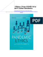Pandemic Ethics From Covid 19 To Disease X Julian Savulescu Full Chapter