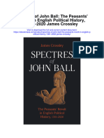 Spectres of John Ball The Peasants Revolt in English Political History 1381 2020 James Crossley All Chapter