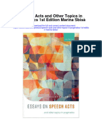 Download Speech Acts And Other Topics In Pragmatics 1St Edition Marina Sbisa all chapter