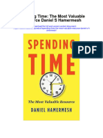 Spending Time The Most Valuable Resource Daniel S Hamermesh All Chapter