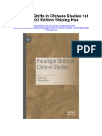 Download Paradigm Shifts In Chinese Studies 1St Ed 2022 Edition Shiping Hua full chapter
