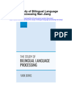 Download The Study Of Bilingual Language Processing Nan Jiang full chapter
