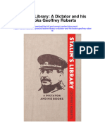 Stalins Library A Dictator and His Books Geoffrey Roberts All Chapter