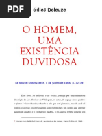 Gilles Deleuze = O Homem, Uma Existência Duvidosa